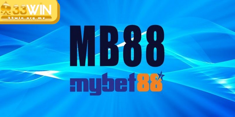 MB88 là nhà cái đang làm mưa làm gió trên thị trường trực tuyến hiện nay
